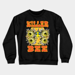 Killer Bee with Guns Crewneck Sweatshirt